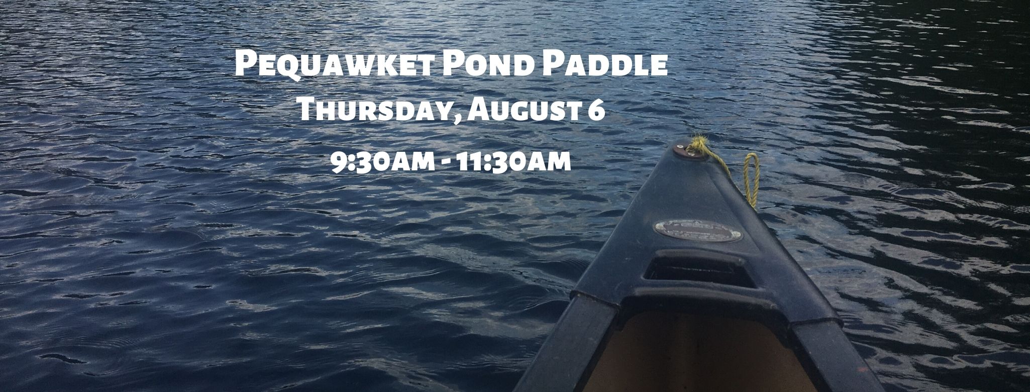 Pequawket Pond Paddle Facebook Event